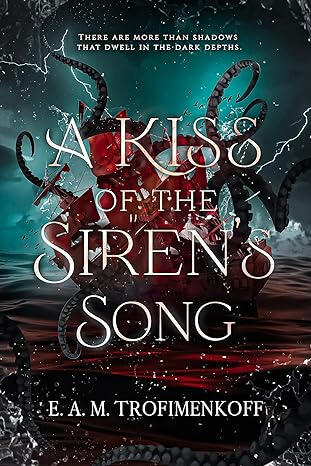 A Kiss of the Siren&#39;s Song