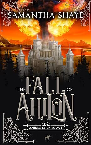 The Fall of Ahilon
