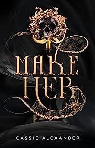 Make Her