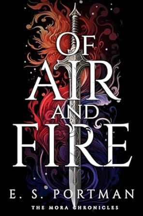 Of Air and Fire