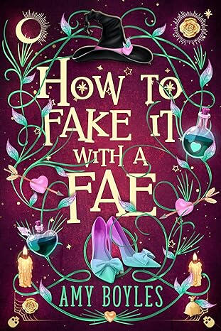 How To Fake It With A Fae