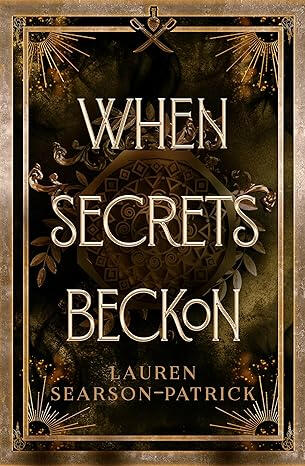 When Secrets Beckon