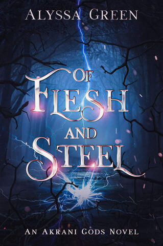 Of Flesh and Steel