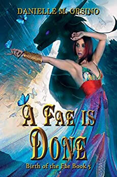 A Fae is Done