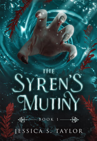 The Syren&#39;s Mutiny