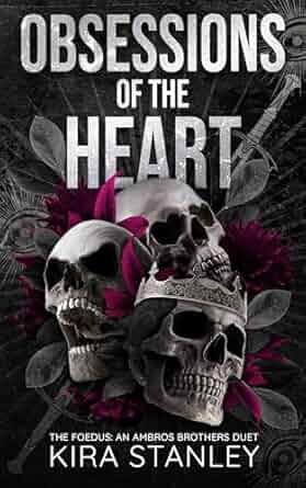 Obsessions of the Heart