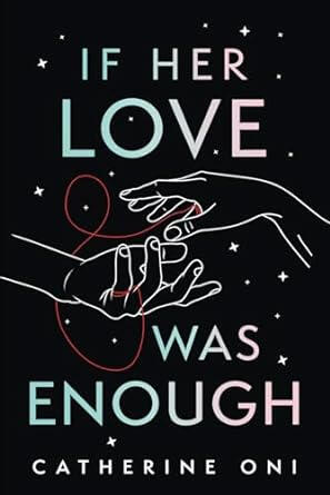 If Her Love Was Enough