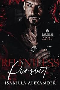 Relentless Persuit
