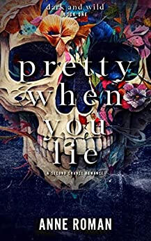 Pretty When You Lie