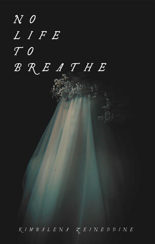 No Life To Breathe