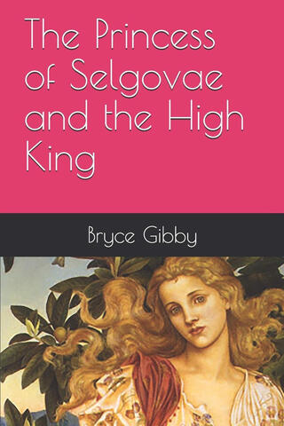 The Princess of Selgovae
